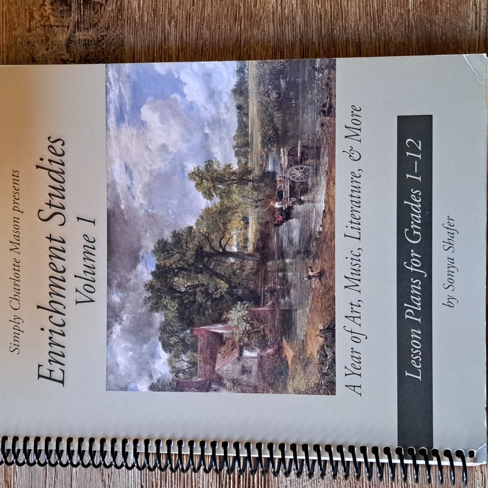 Charlotte Mason Enrichment Studies Vol. 1